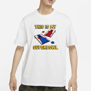 This Is My Superbowl Corn Hole T-Shirts