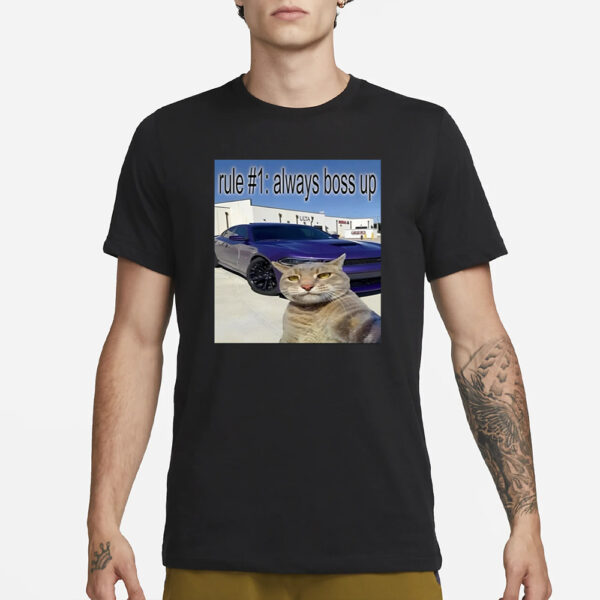 Trending Custom Name Rule 1 Always Boos Up Cat Selfie T-Shirt3