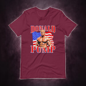 #Trump2024NowMorethanEver Donald Pump Trump T-Shirt1