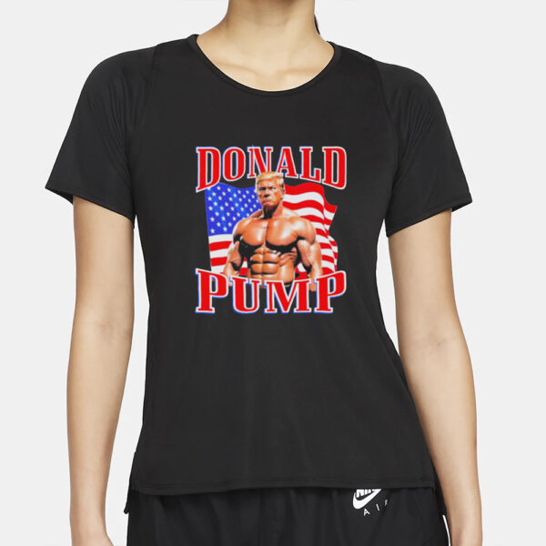 Trump2024NowMorethanEver Donald Pump Trump T-Shirt1