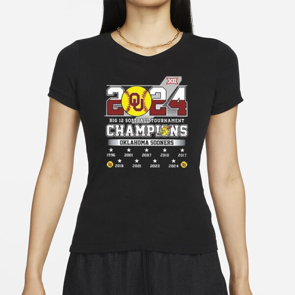 2024 Big 12 Softball Tournament Champions Sooners T-Shirt