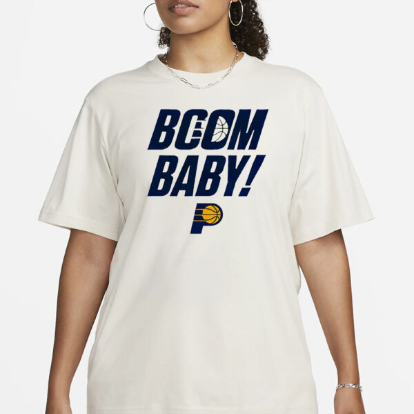 Boom Baby Indiana Pacers NBA T-Shirt3