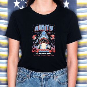 Celebrate 4th July At The Amity All You Can Eat Buffet You’re Going To Need A Bigger Plate T-Shirt5