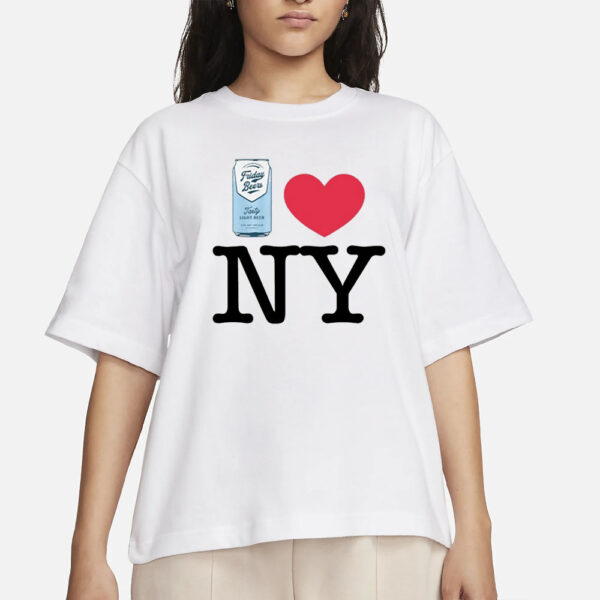 Friday Beers Love New York T-Shirts