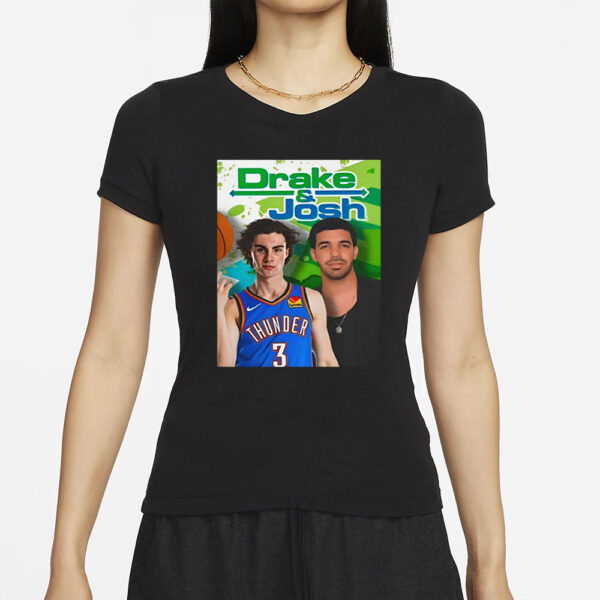 Funny Ahh Tees Drake And Josh Giddey T-Shirts