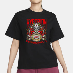 Hyperion Championship Belts T-Shirt1