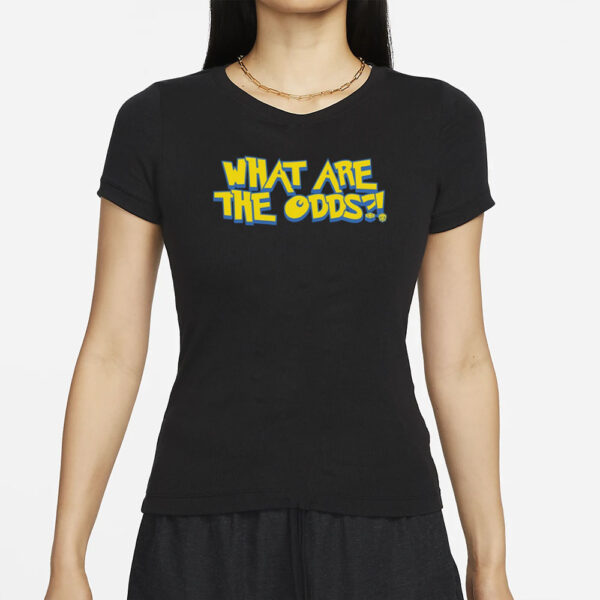 Mr Fruit Dotexe What Are The Odds T-Shirt