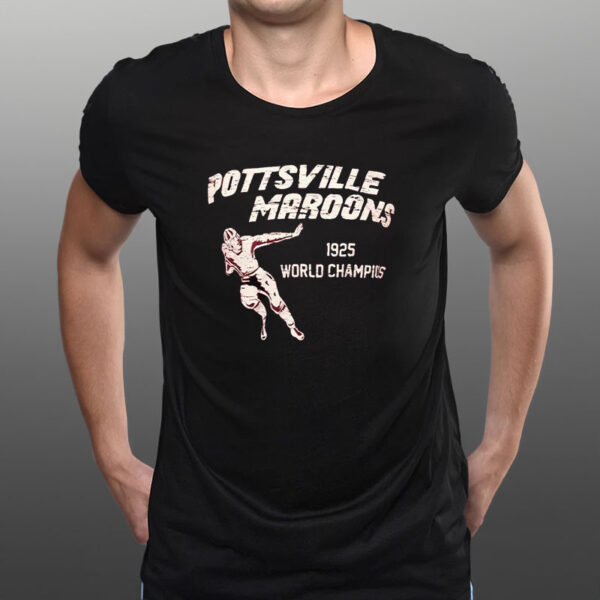 Pottsville Maroons 1925 Nfl Champions T-Shirt1