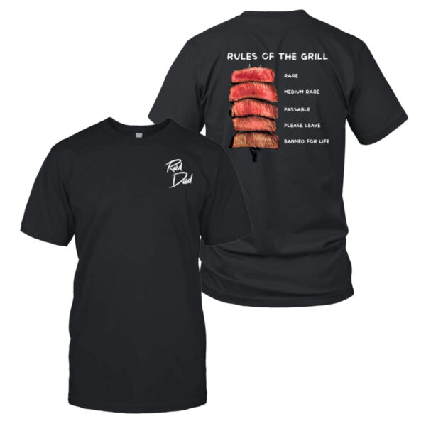 Rad Dad Rules Of The Grill T-Shirt