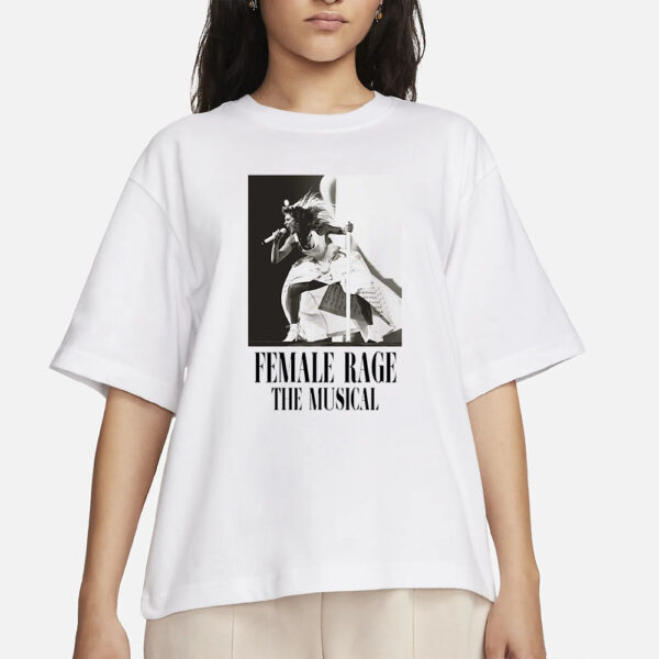 Taylor Swift Tour Female Rage The Musical T-Shirt