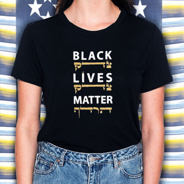 Jews For Black Lives Matter T-Shirt5