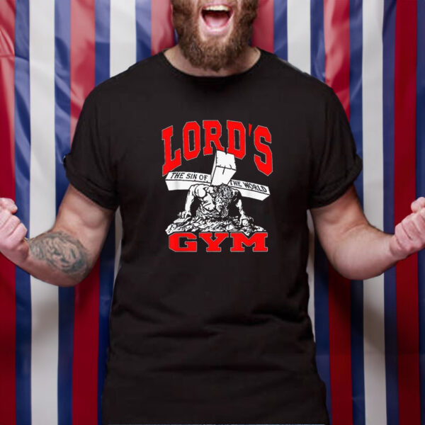 Lord’s Gym Shirt The Sin Of The World T-Shirt4